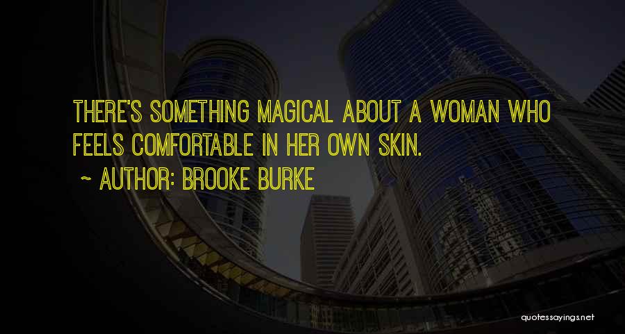 Brooke Burke Quotes 790095