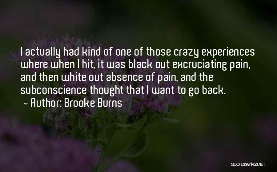 Brooke Burns Quotes 1631369