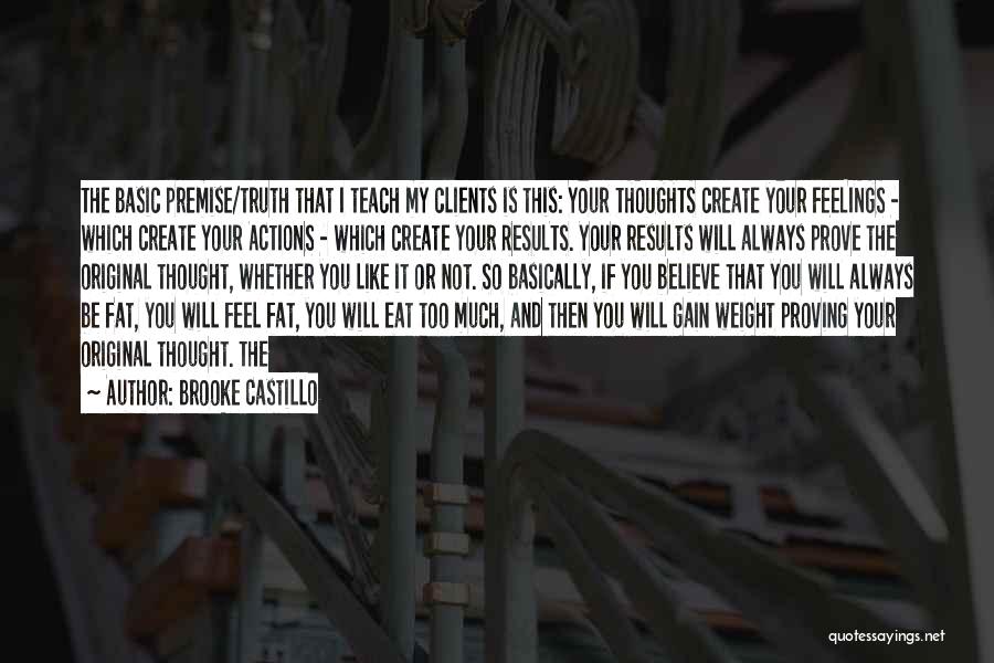 Brooke Castillo Quotes 1265882