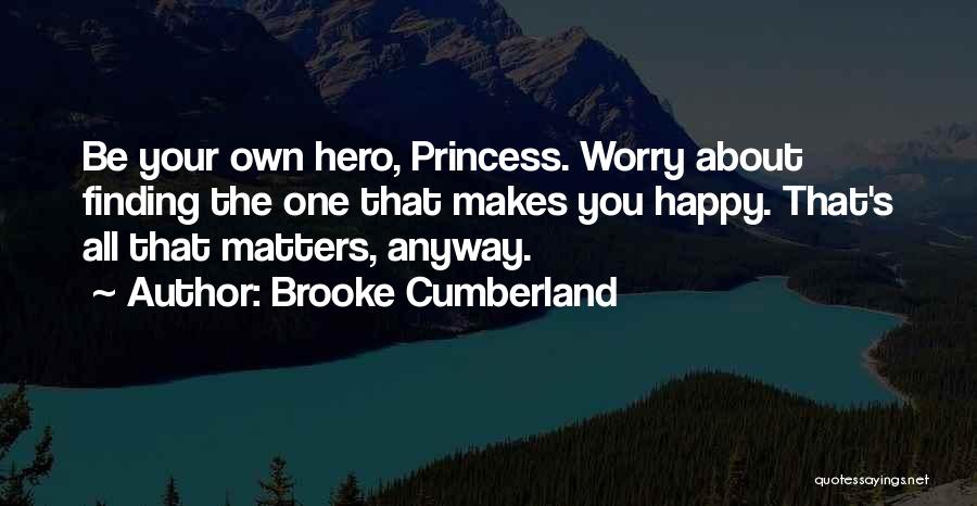 Brooke Cumberland Quotes 1123745