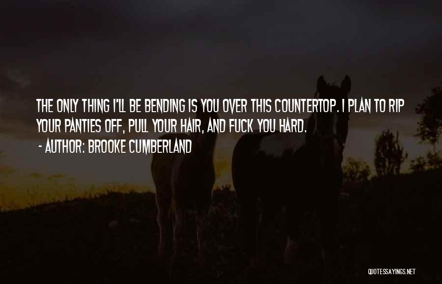 Brooke Cumberland Quotes 329097