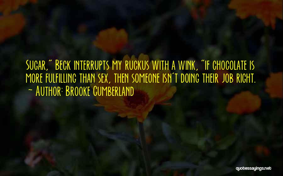 Brooke Cumberland Quotes 929634