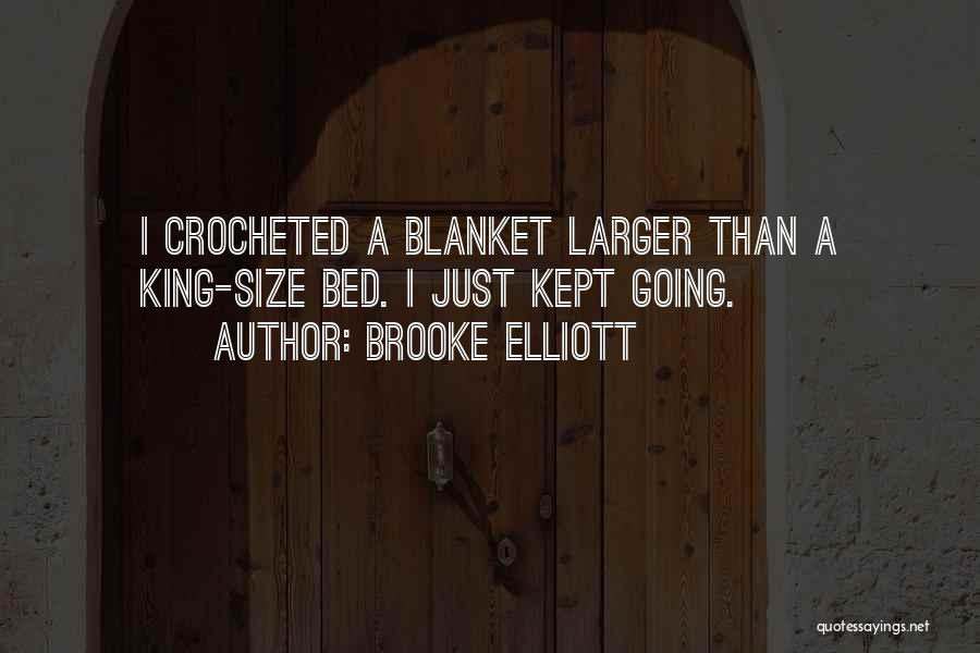 Brooke Elliott Quotes 1357881