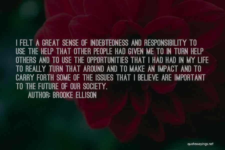 Brooke Ellison Quotes 1009450