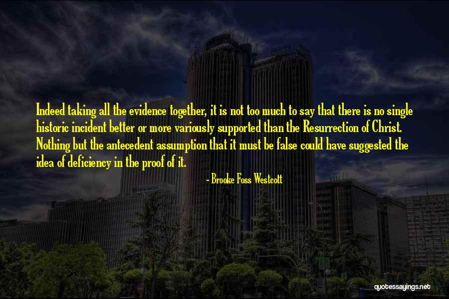 Brooke Foss Westcott Quotes 1549136 Brooke Foss Westcott Quotes 1549136