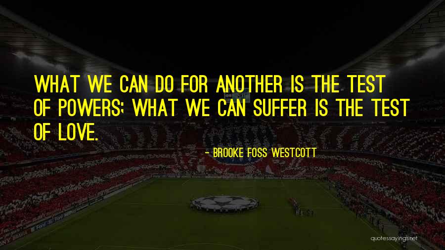 Brooke Foss Westcott Quotes 782620 Brooke Foss Westcott Quotes 782620