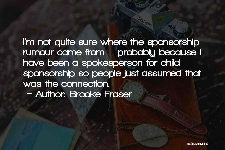 Brooke Fraser Quotes 891686