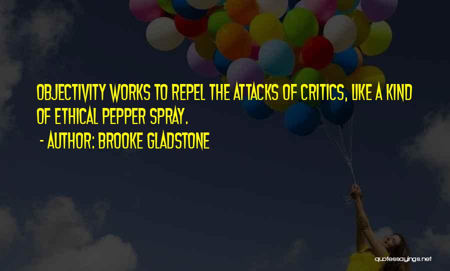 Brooke Gladstone Quotes 873486