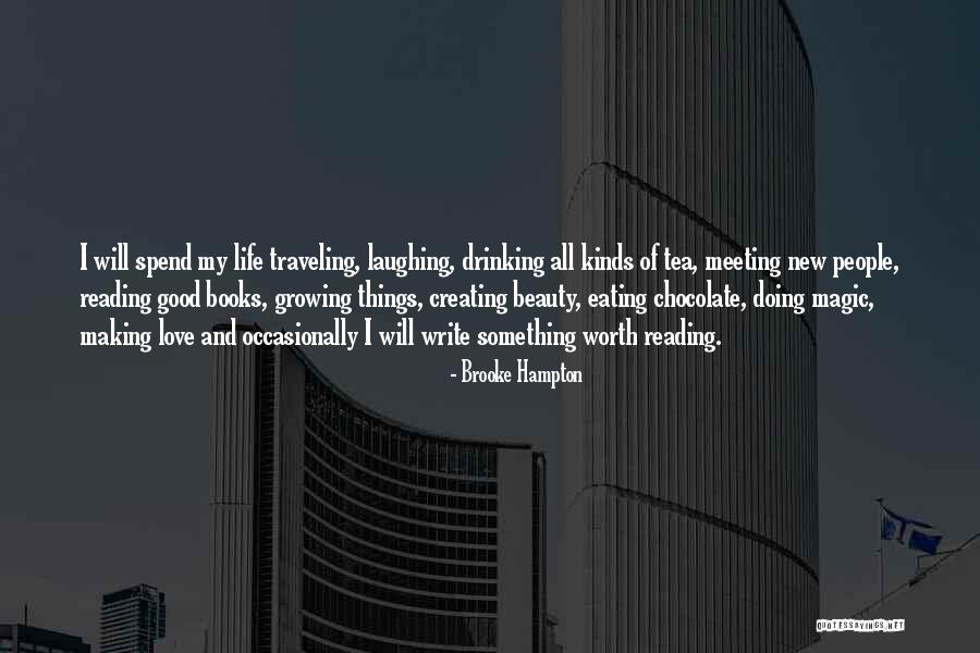 Brooke Hampton Quotes 2086307 Brooke Hampton Quotes 2086307