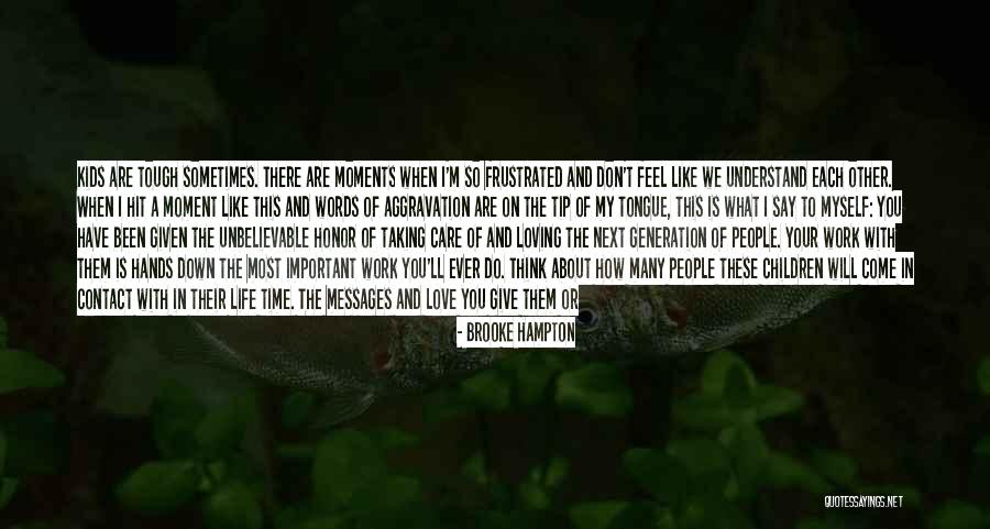 Brooke Hampton Quotes 787951 Brooke Hampton Quotes 787951