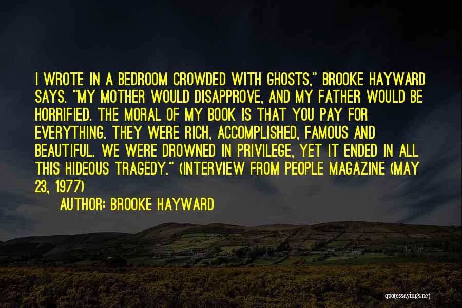 Brooke Hayward Quotes 1228901