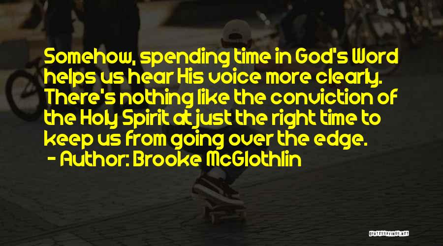 Brooke McGlothlin Quotes 1142206