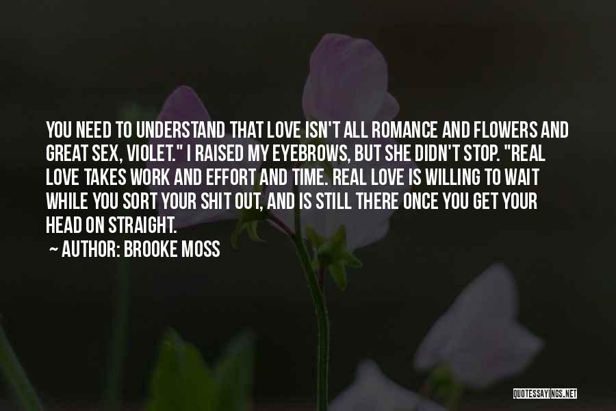 Brooke Moss Quotes 179710