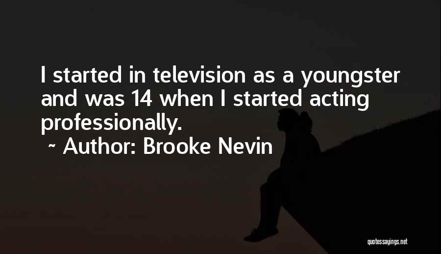 Brooke Nevin Quotes 1680622