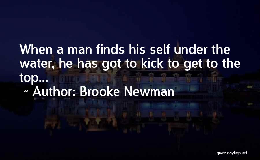 Brooke Newman Quotes 570047