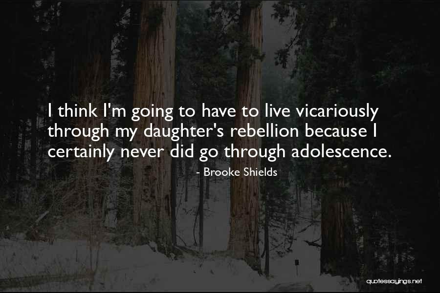 Brooke Shields Quotes 1306895