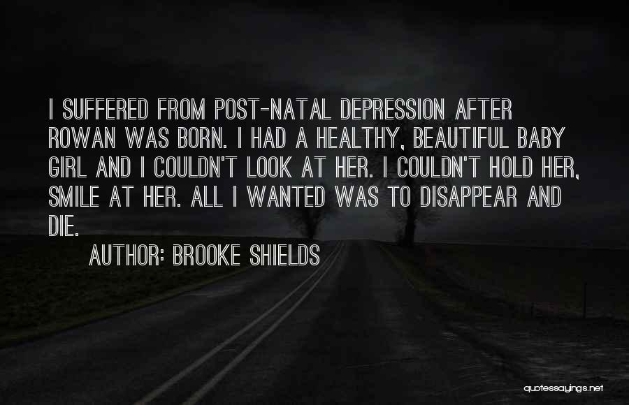 Brooke Shields Quotes 1342639