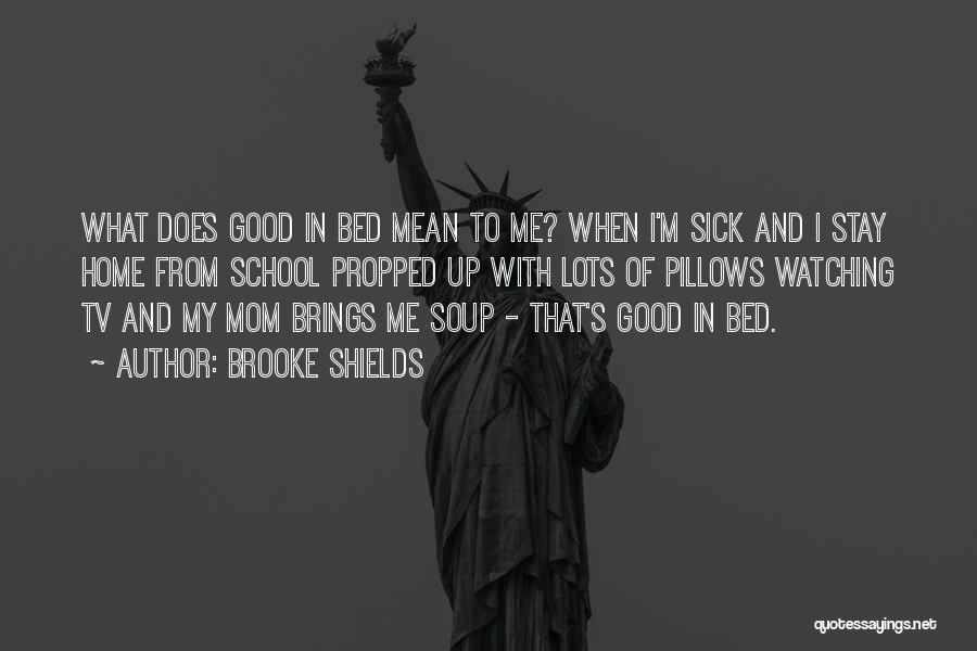 Brooke Shields Quotes 1511605