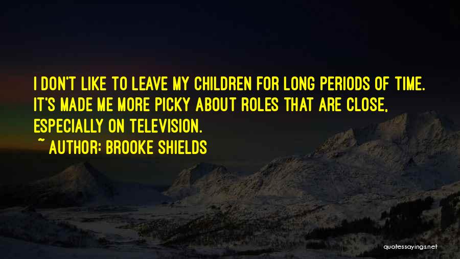 Brooke Shields Quotes 472898 Brooke Shields Quotes 472898