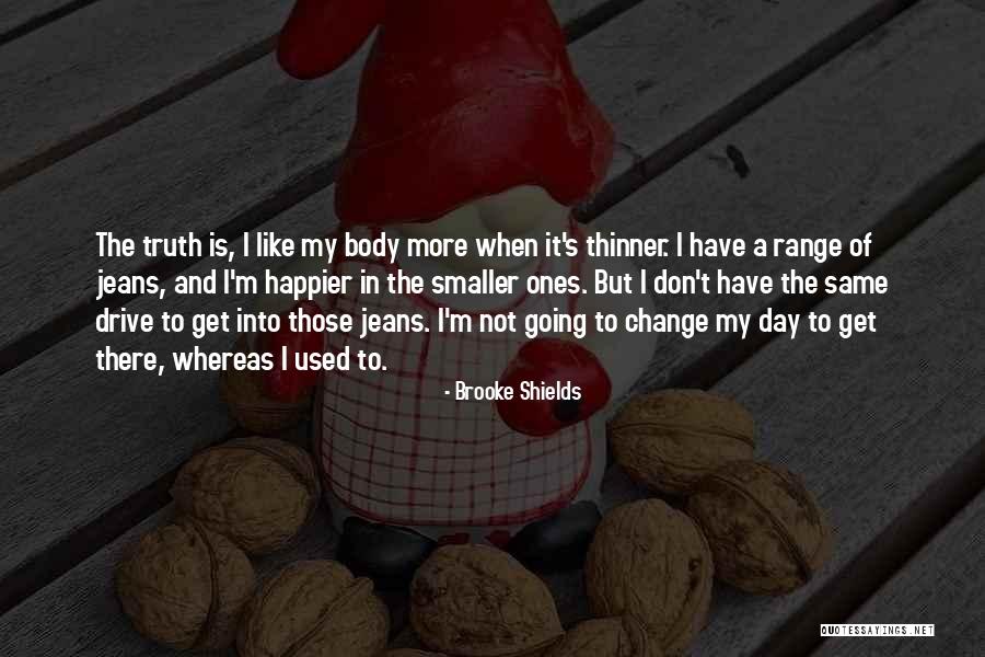 Brooke Shields Quotes 494545 Brooke Shields Quotes 494545