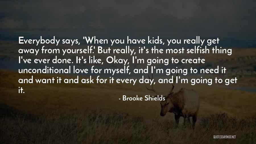 Brooke Shields Quotes 836331 Brooke Shields Quotes 836331