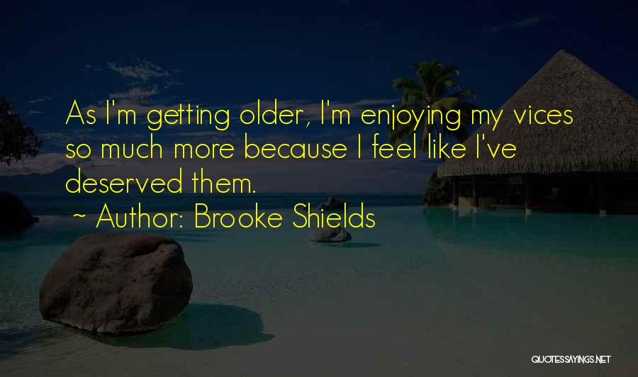 Brooke Shields Quotes 913928 Brooke Shields Quotes 913928