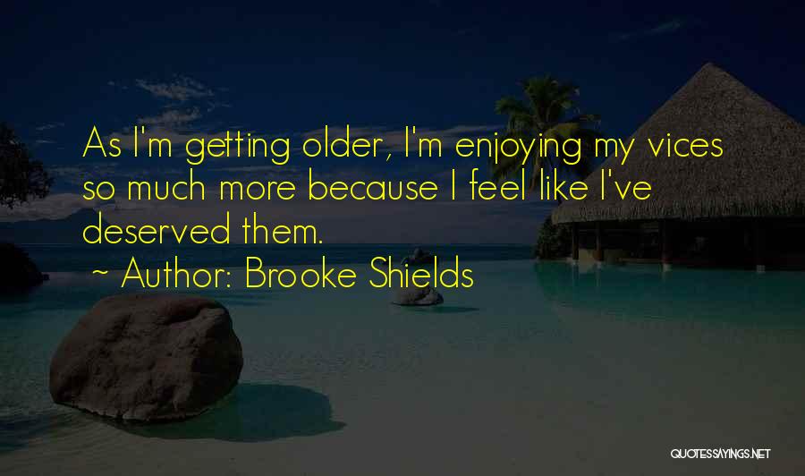 Brooke Shields Quotes 913928