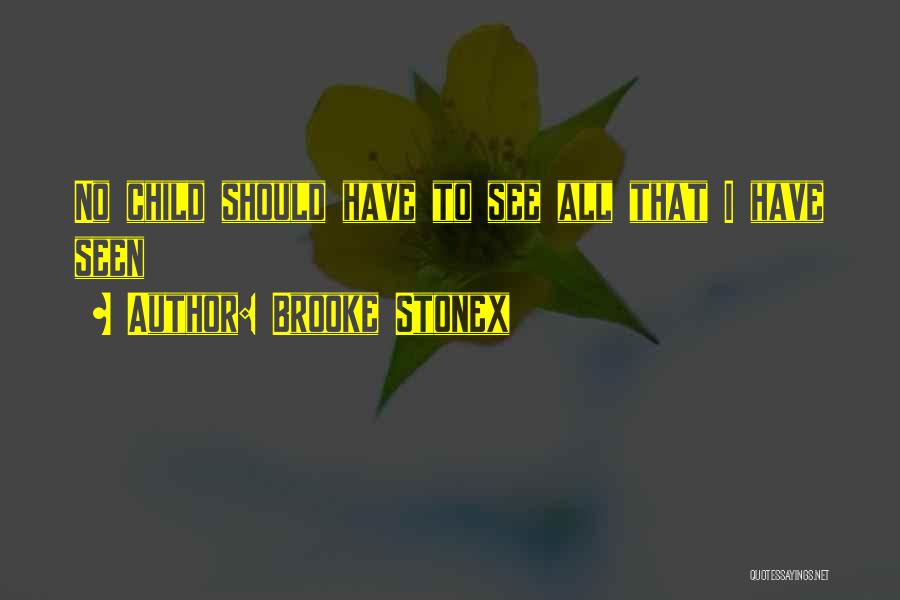 Brooke Stonex Quotes 1267317