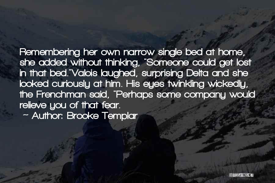 Brooke Templar Quotes 1076586