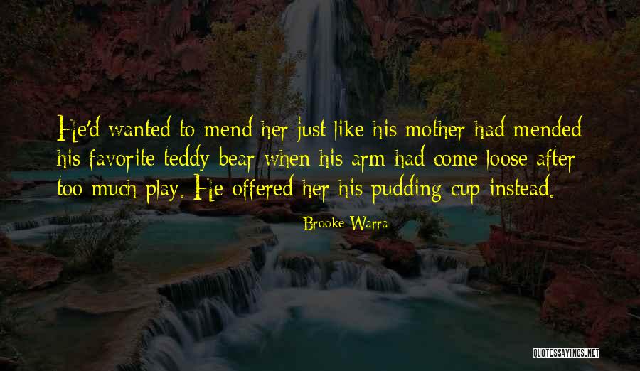Brooke Warra Quotes 830156 Brooke Warra Quotes 830156