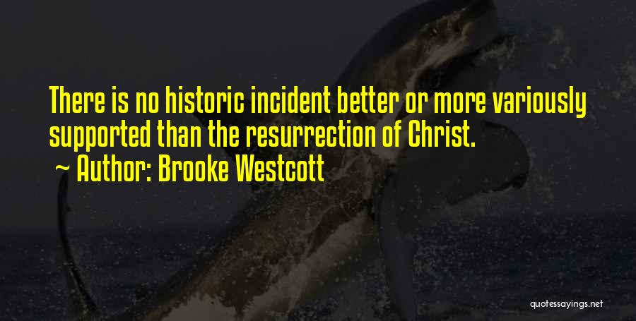 Brooke Westcott Quotes 1737821