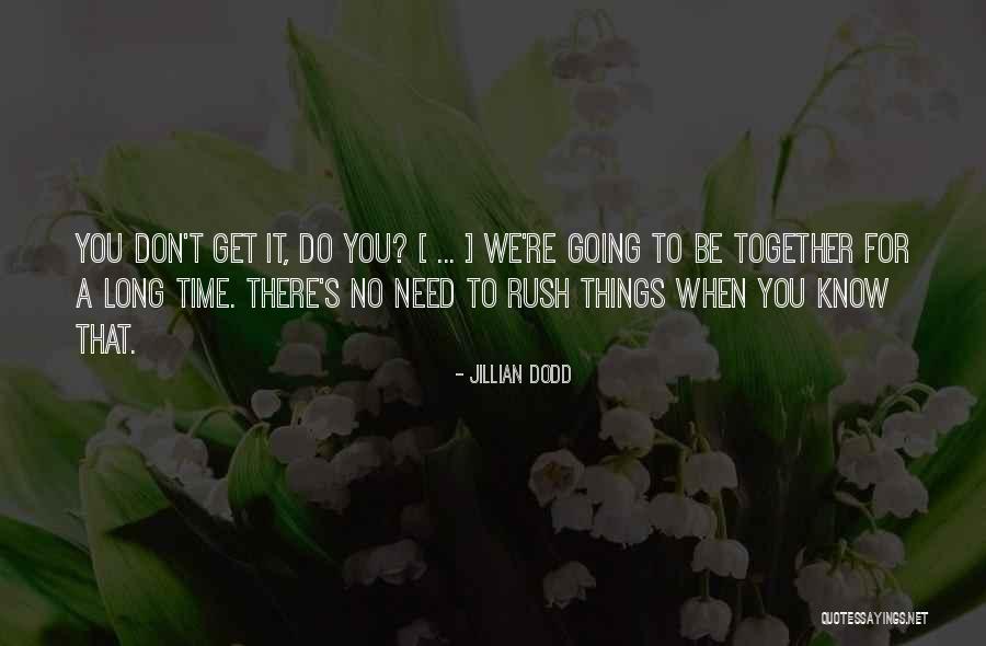 Brookhart Enterprises Quotes By Jillian Dodd Brookhart Enterprises Quotes By Jillian Dodd