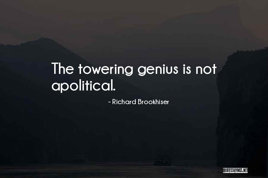 Brookhiser The Way Quotes By Richard Brookhiser Brookhiser The Way Quotes By Richard Brookhiser