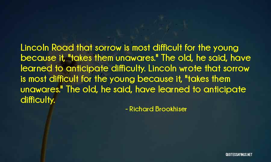 Brookhiser The Way Quotes By Richard Brookhiser Brookhiser The Way Quotes By Richard Brookhiser