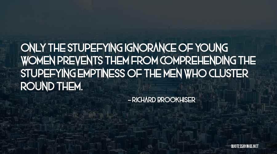 Brookhiser The Way Quotes By Richard Brookhiser Brookhiser The Way Quotes By Richard Brookhiser