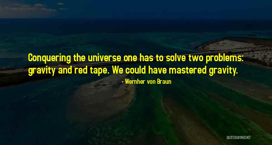 Brookhouse School Quotes By Wernher Von Braun Brookhouse School Quotes By Wernher Von Braun