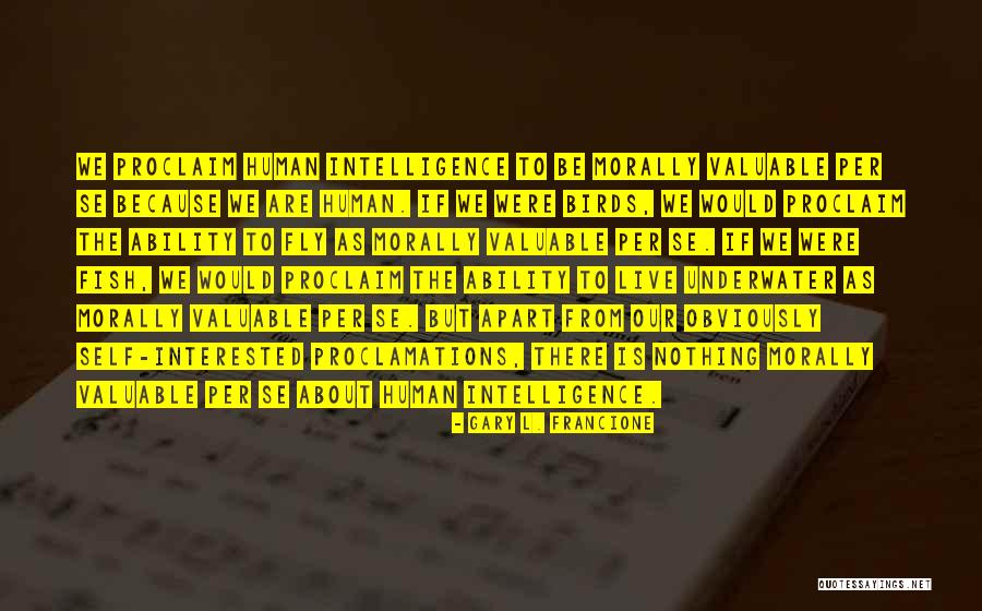Brookie Quotes By Gary L. Francione Brookie Quotes By Gary L. Francione