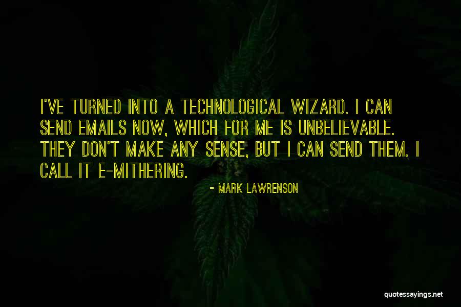Brookies Cafe Quotes By Mark Lawrenson Brookies Cafe Quotes By Mark Lawrenson