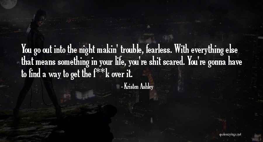 Brookies Shark Quotes By Kristen Ashley Brookies Shark Quotes By Kristen Ashley