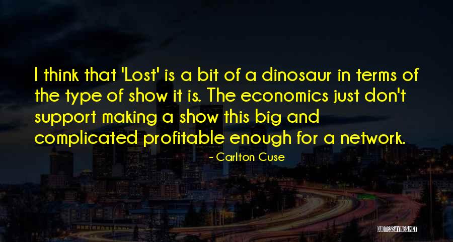 Brookies Trader Quotes By Carlton Cuse Brookies Trader Quotes By Carlton Cuse