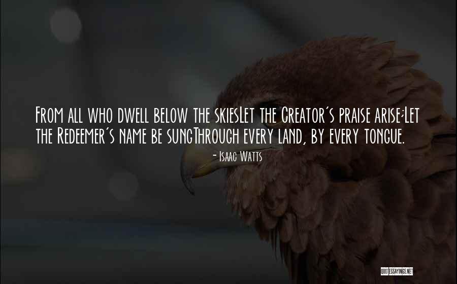 Brookings Quotes By Isaac Watts Brookings Quotes By Isaac Watts