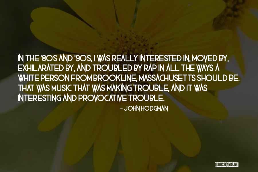 Brookline Quotes By John Hodgman Brookline Quotes By John Hodgman