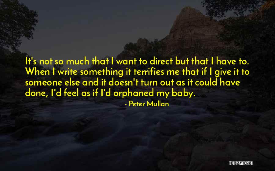 Brooklyn 99 Swedes Quotes By Peter Mullan Brooklyn 99 Swedes Quotes By Peter Mullan