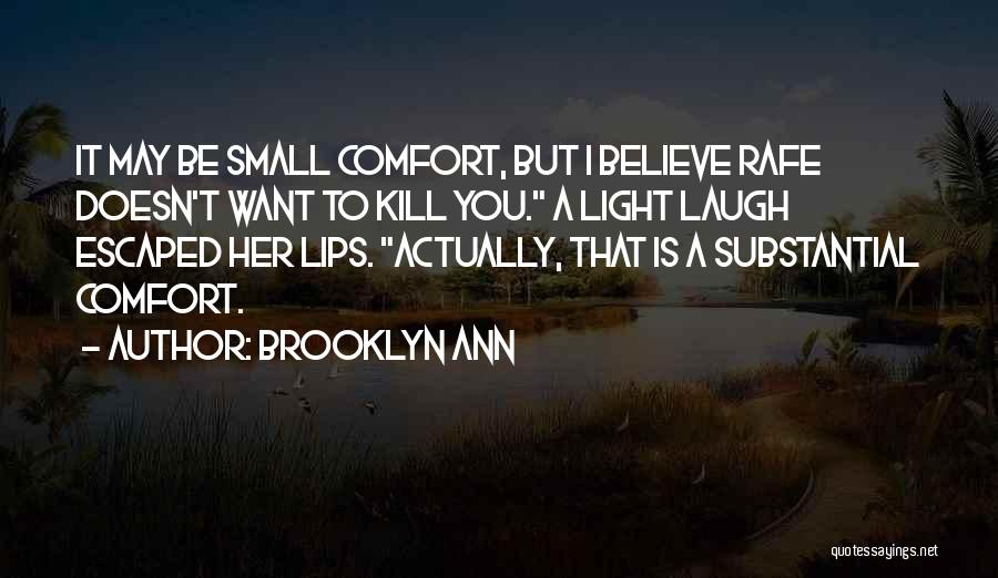 Brooklyn Ann Quotes 333579