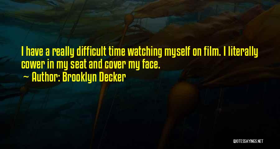 Brooklyn Decker Quotes 2026734