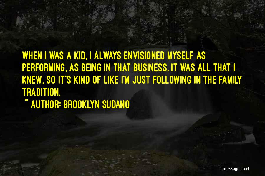 Brooklyn Sudano Quotes 1686133