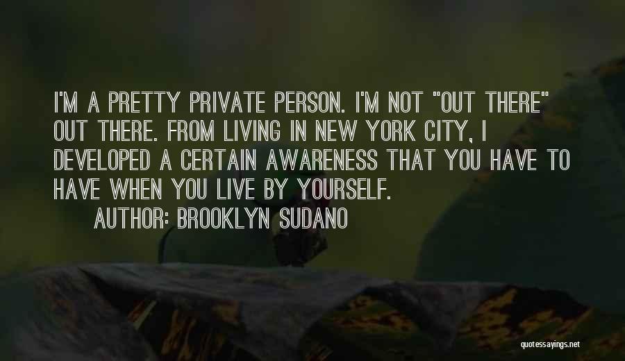 Brooklyn Sudano Quotes 629214