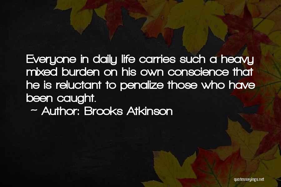 Brooks Atkinson Quotes 1450682