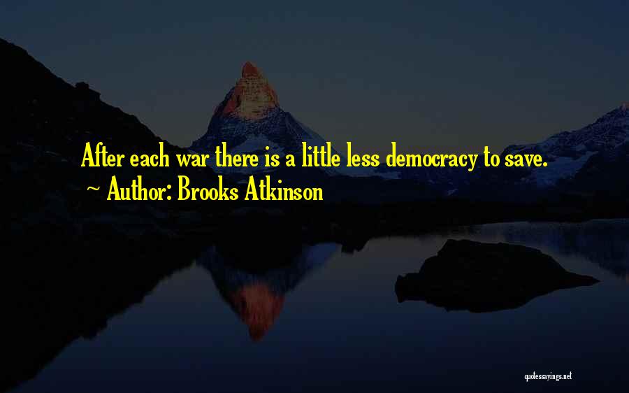 Brooks Atkinson Quotes 1798875