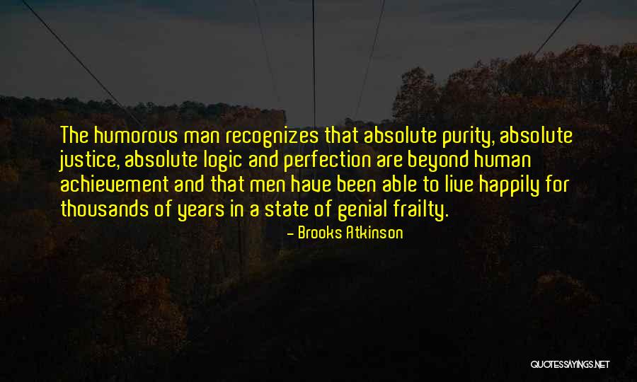 Brooks Atkinson Quotes 201207 Brooks Atkinson Quotes 201207
